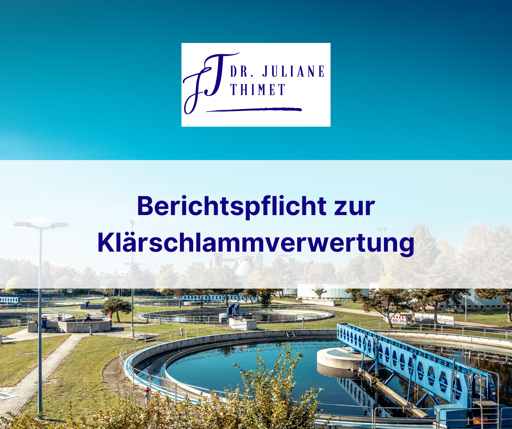 Read more about the article Berichtspflicht zur Klärschlammverwertung