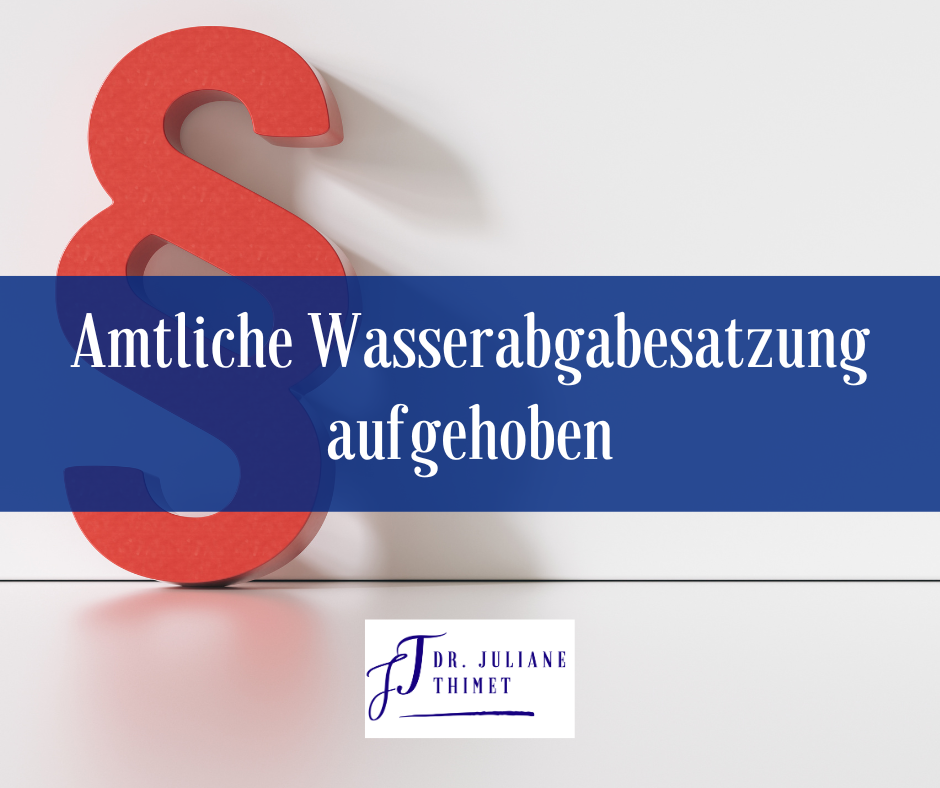 Read more about the article Amtliche Wasserabgabesatzung aufgehoben