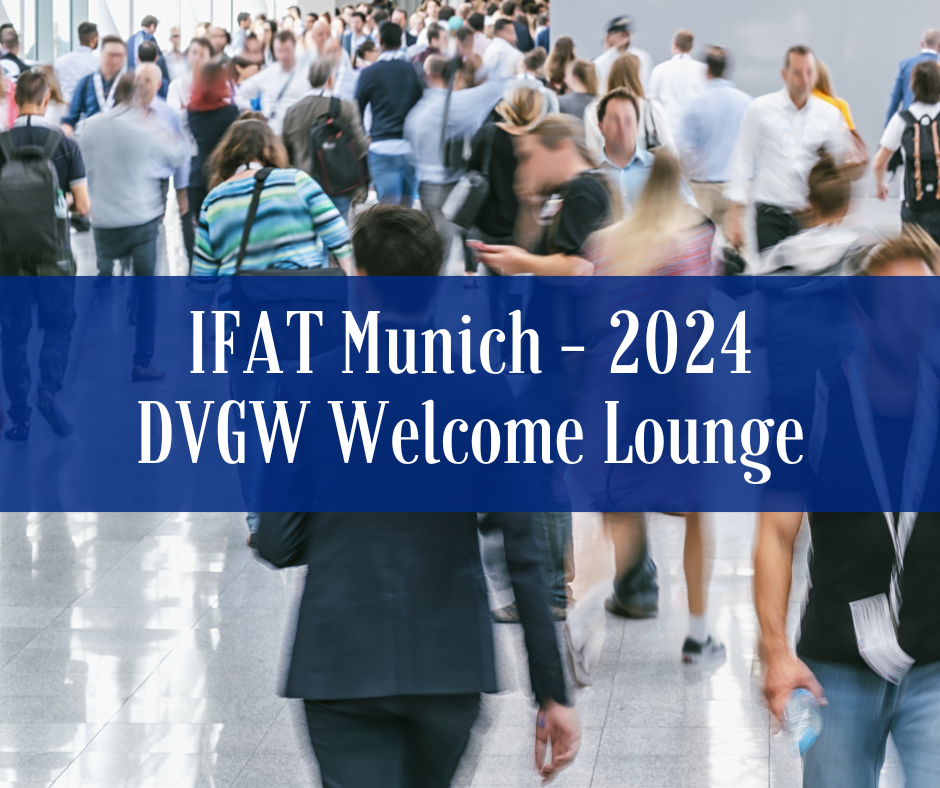 Mehr über den Artikel erfahren DVGW Welcome Lounge – IFAT Munich 2024