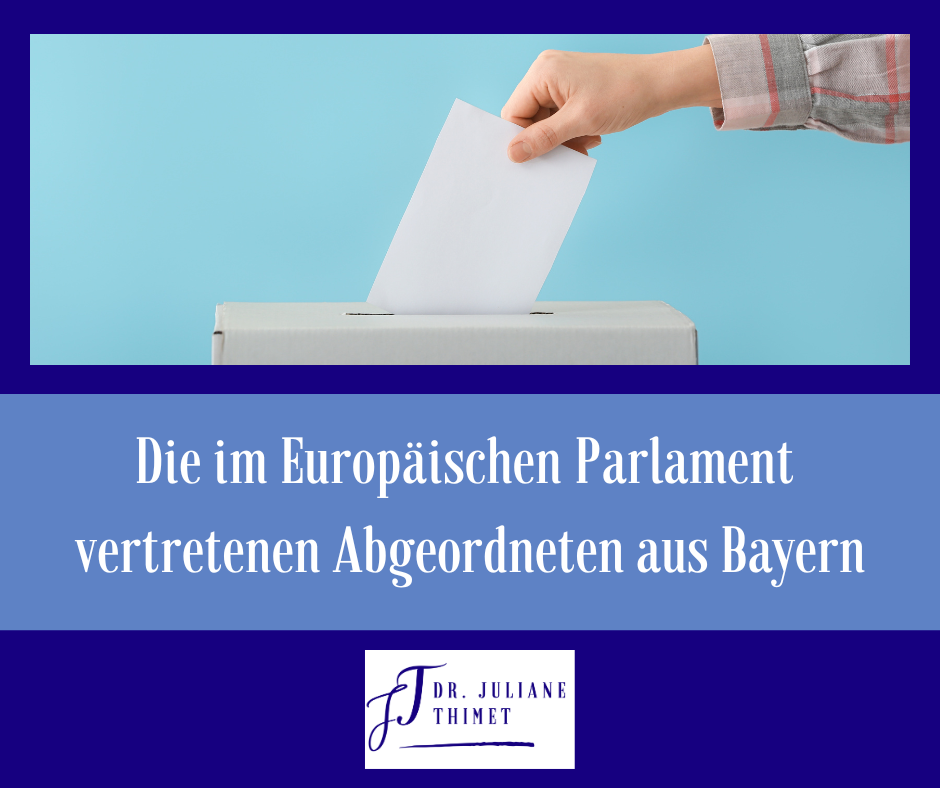 Mehr über den Artikel erfahren Die im Europäischen Parlament vertretenen Abgeordneten aus Bayern