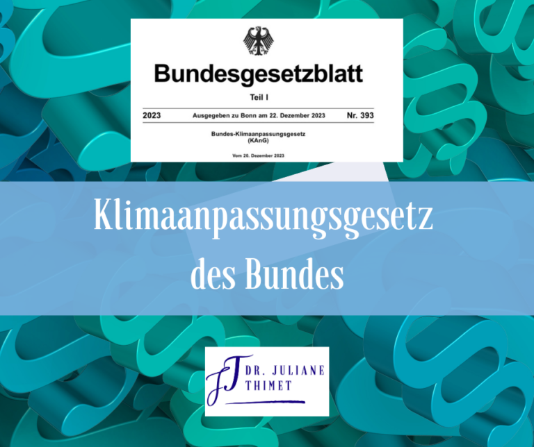 Mehr über den Artikel erfahren Klimaanpassungsgesetz des Bundes